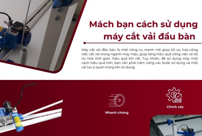 Mách bạn cách sử dụng máy cắt vải đầu bàn nhanh chóng