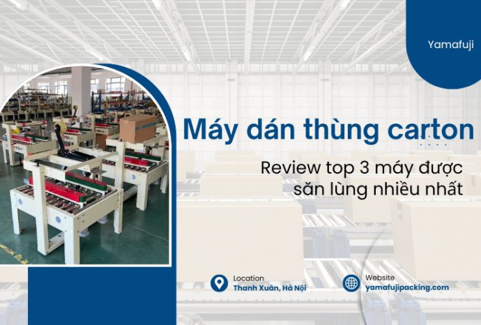 Review Top 3 Máy dán thùng carton được săn lùng nhiều nhất