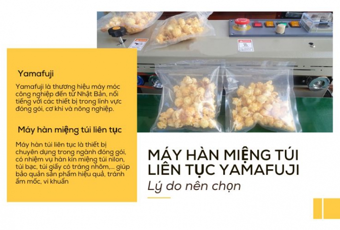 Lý do nên chọn máy hàn miệng túi liên tục Yamafuji
