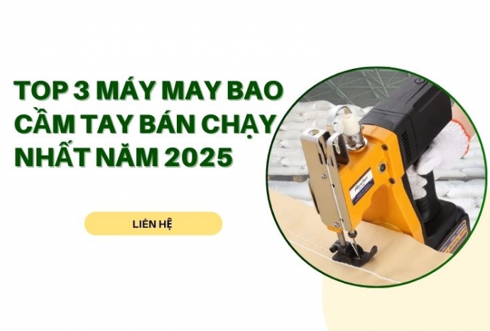 Top 3 Máy may bao cầm tay bán chạy nhất năm 2025