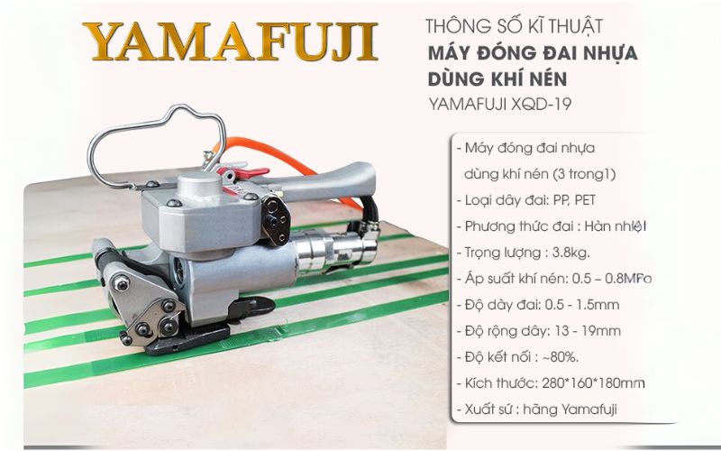 Máy đóng đai nhựa dùng khí nén Yamafuji XQD-19