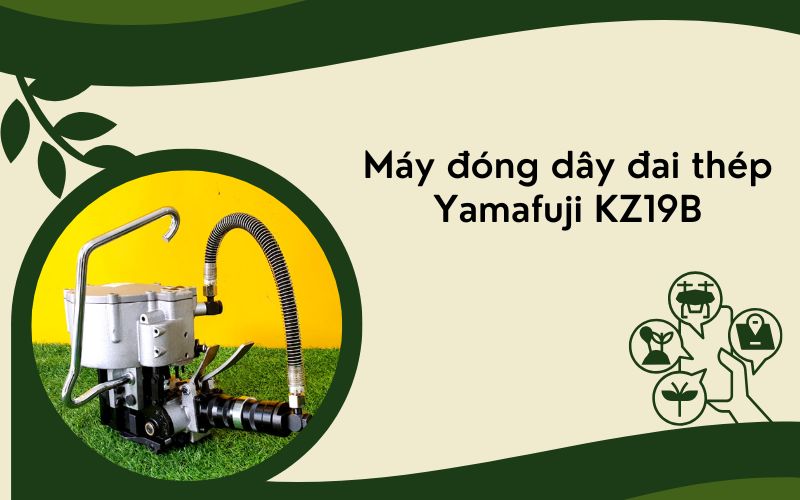 Máy đóng dây đai thép Yamafuji KZ19B