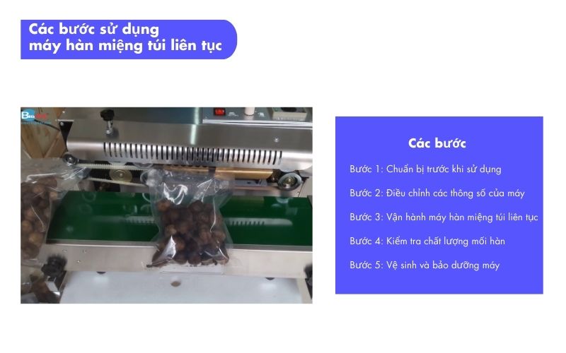 Các bước sử dụng máy hàn miệng túi liên tục