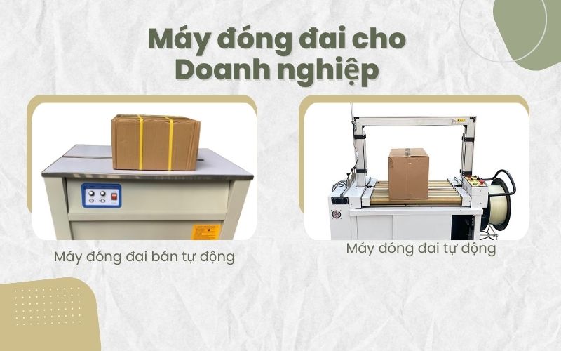 Phân loại các dòng máy đóng đai sử dụng phổ biến cho doanh nghiệp