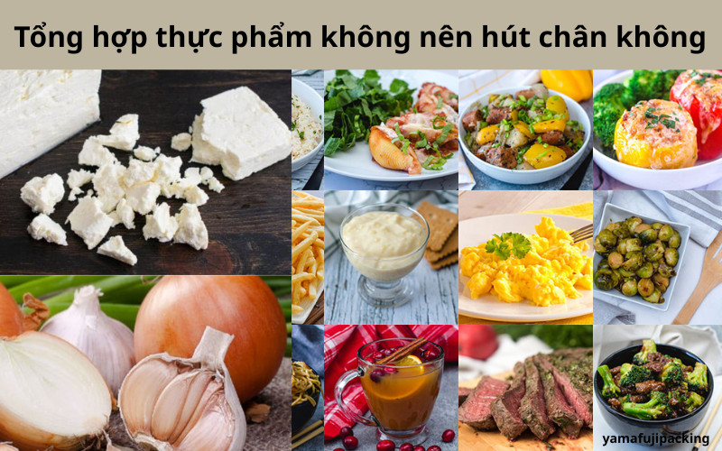 Tổng hợp thực phẩm không nên hút chân không