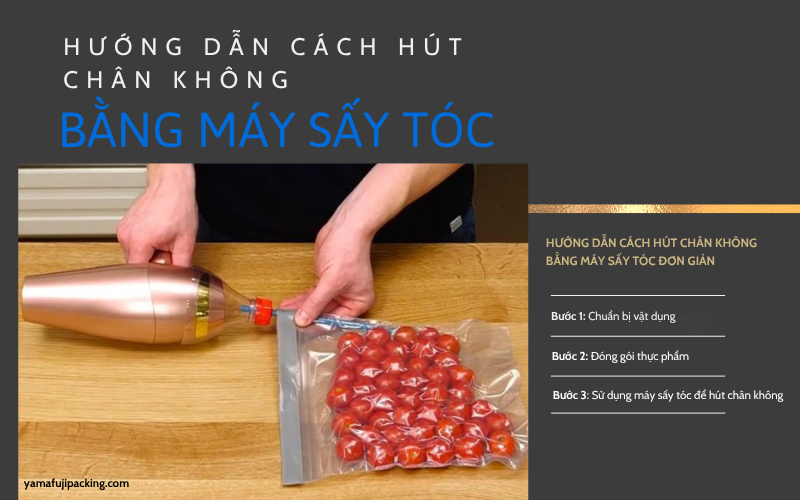 Hướng dẫn cách hút chân không bằng máy sấy tóc