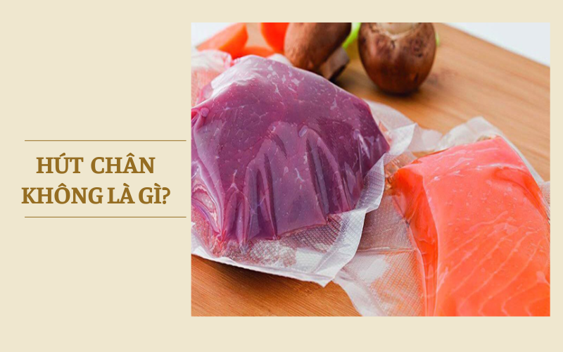 Hút chân không là gì?