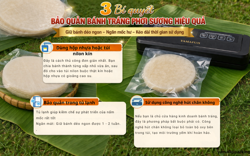 3 Bí quyết bảo quản bánh tráng phơi sương hiệu quả