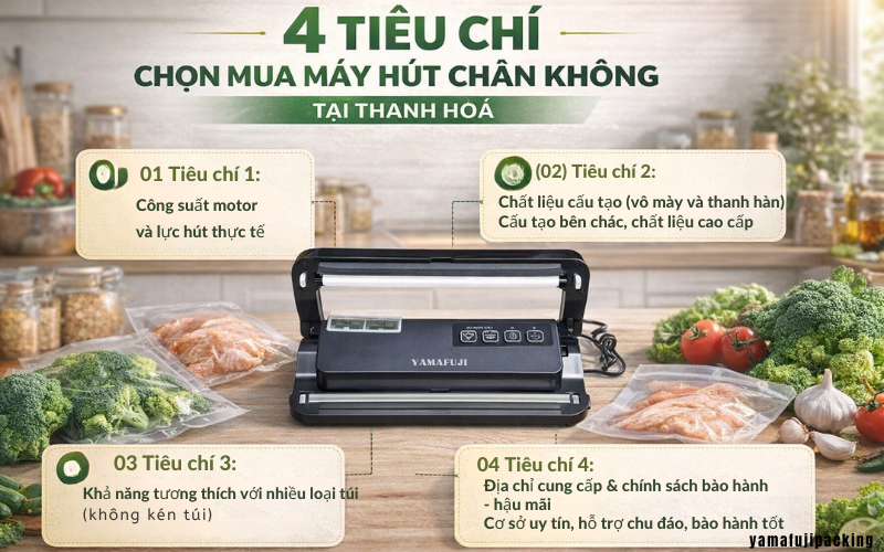4 tiêu chí chọn mua máy hút chân không tại Thanh Hóa  