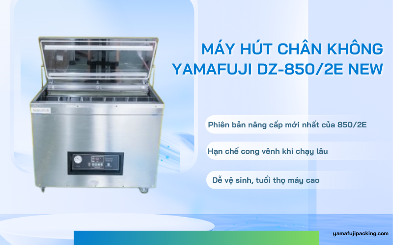 Máy hút chân không Yamafuji DZ-850/2E New