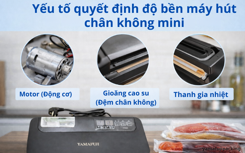 Yếu tố quyết định độ bền máy hút chân không mini