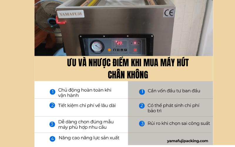 Ưu và nhược điểm khi chọn mua máy hút chân không