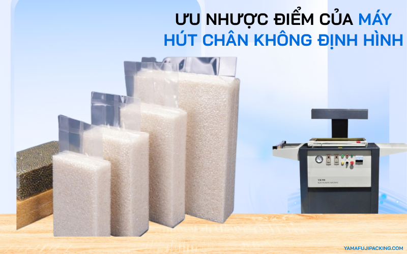 Ưu nhược điểm của máy hút chân không định hình