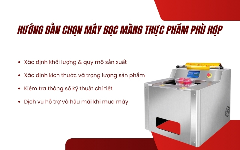 Hướng dẫn chọn máy bọc màng thực phẩm phù hợp