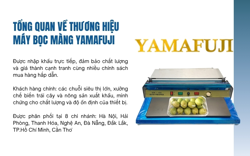 Tổng quan về thương hiệu Máy bọc màng Yamafuji