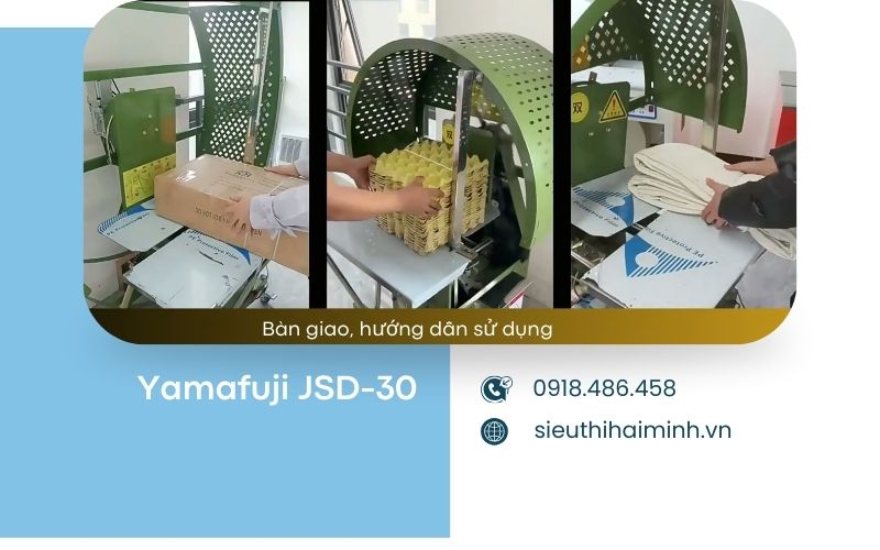 Bàn giao, hướng dẫn sử dụng Yamafuji JSD-30