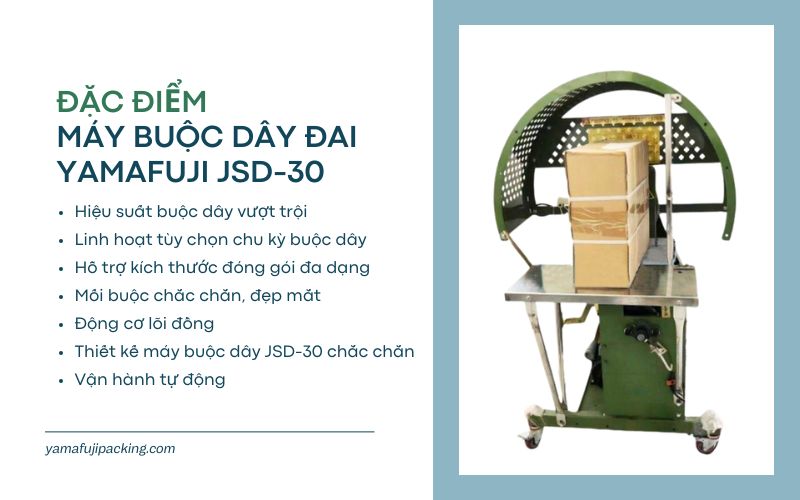 Đặc điểm của máy buộc dây đai Yamafuji JSD-30
