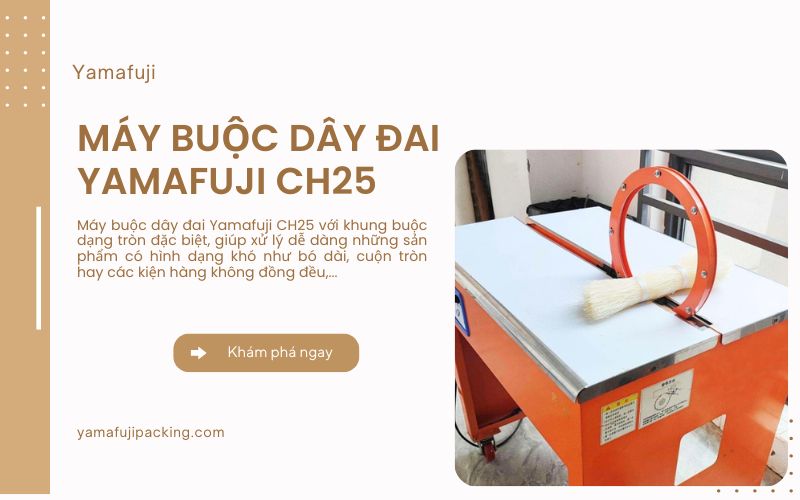 Máy buộc dây đai Yamafuji CH25