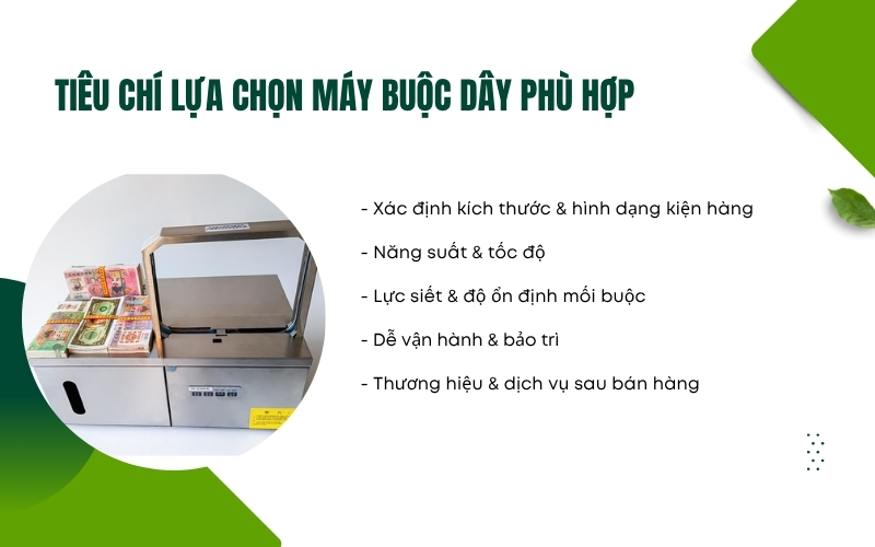 Tiêu chí lựa chọn máy buộc dây phù hợp