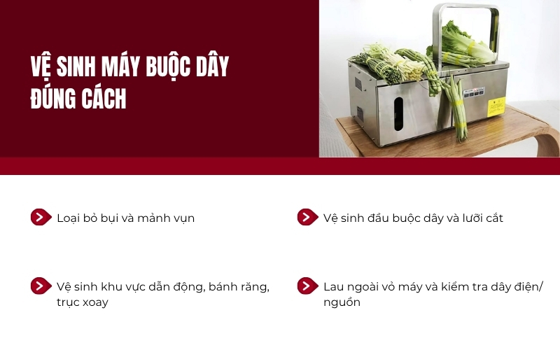 Vệ sinh máy buộc dây đúng cách
