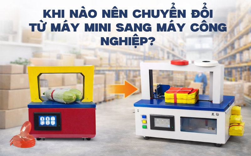 Khi nào nên chuyển đổi từ máy mini sang máy công nghiệp?