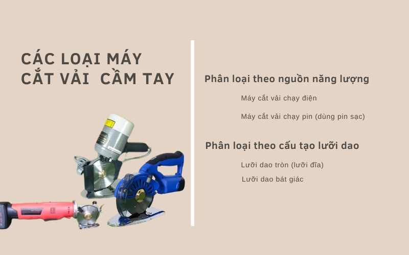 Các loại máy cắt vải cầm tay 
