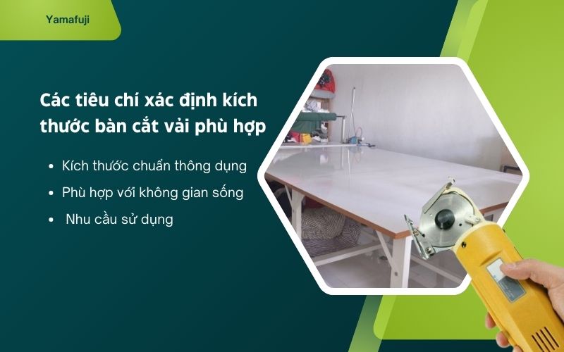 Các tiêu chí xác định kích thước bàn cắt vải phù hợp 
