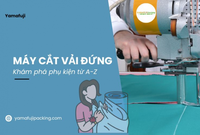 Khám phá phụ kiện máy cắt vải đứng từ A-Z