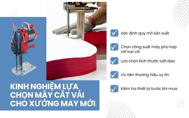 Kinh nghiệm lựa chọn máy cắt vải cho xưởng may mới 
