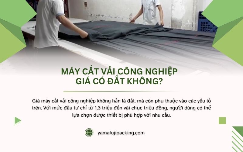 Máy cắt vải công nghiệp giá có đắt không?