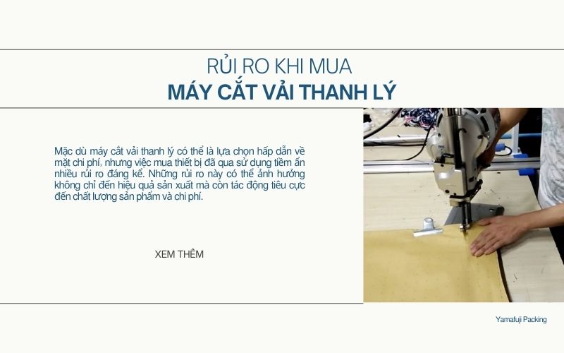 Một vài rủi ro khi mua máy cắt vải thanh lý