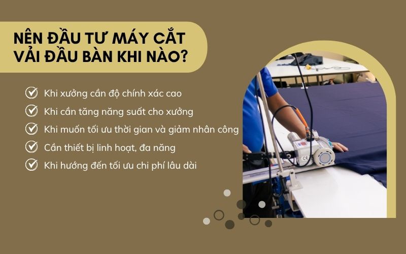 Nên đầu tư máy cắt vải đầu bàn khi nào?