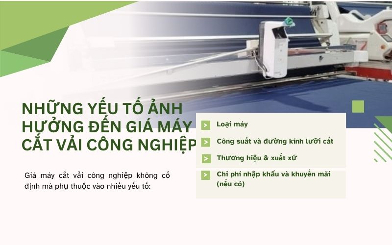 Những yếu tố ảnh hưởng đến giá máy cắt vải công nghiệp
