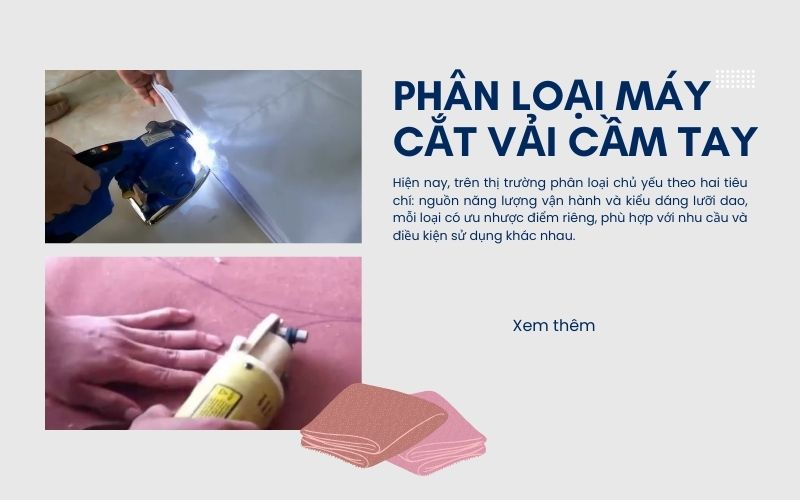 Phân loại máy cắt vải cầm tay 