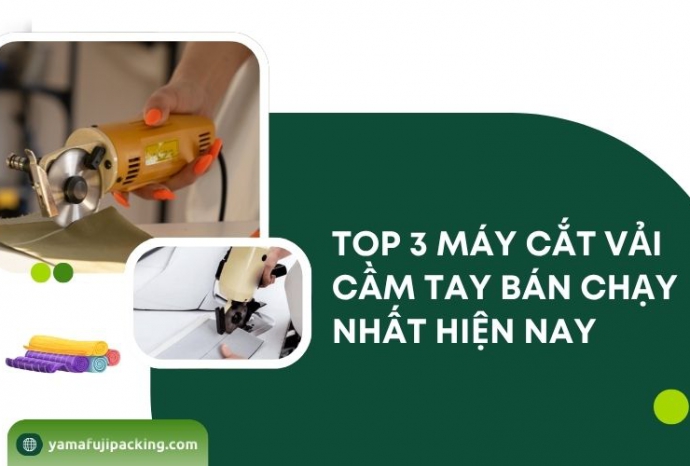 Top 3 máy cắt vải cầm tay bán chạy nhất hiện nay