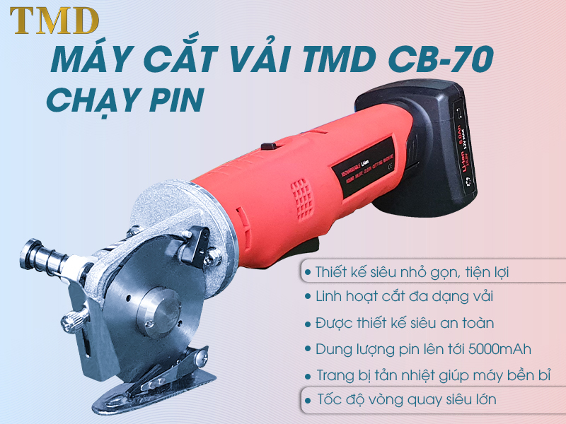 Ưu điểm nổi bật của máy cắt vải cầm tay TMD CB-70