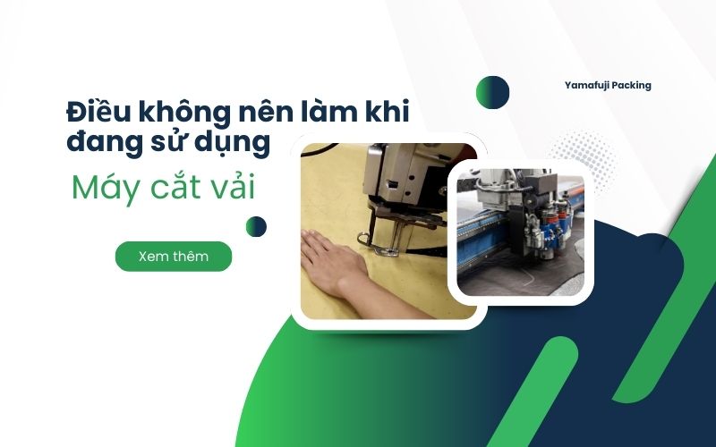 điều không nên làm khi đang sử dụng máy cắt vải-1