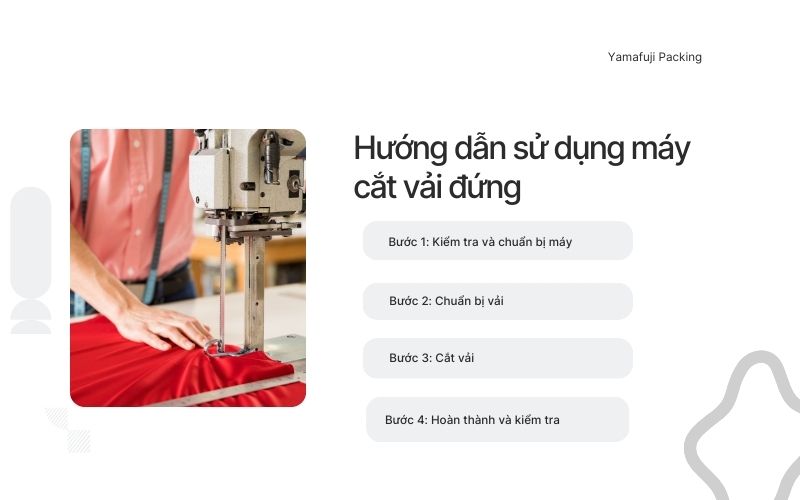 Hướng dẫn sử dụng máy cắt vải đứng 