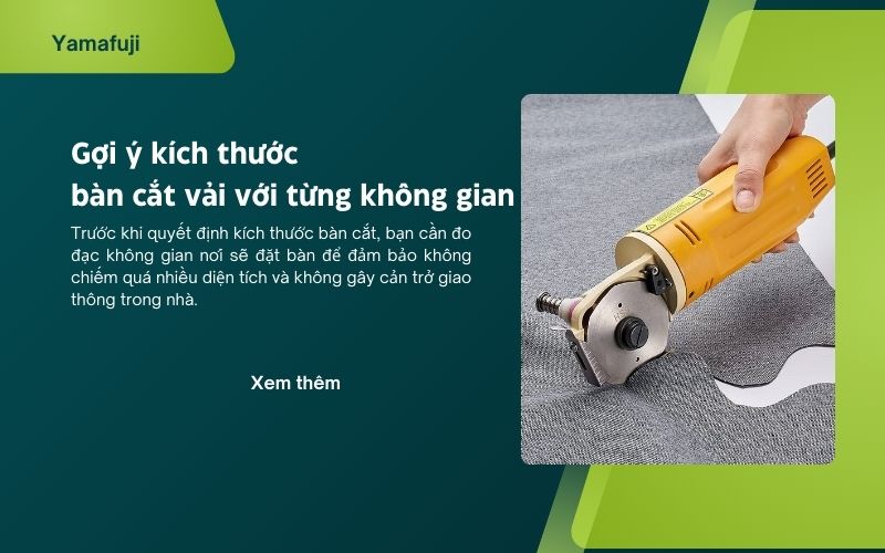 kích thước bàn cắt vải với từng không gian