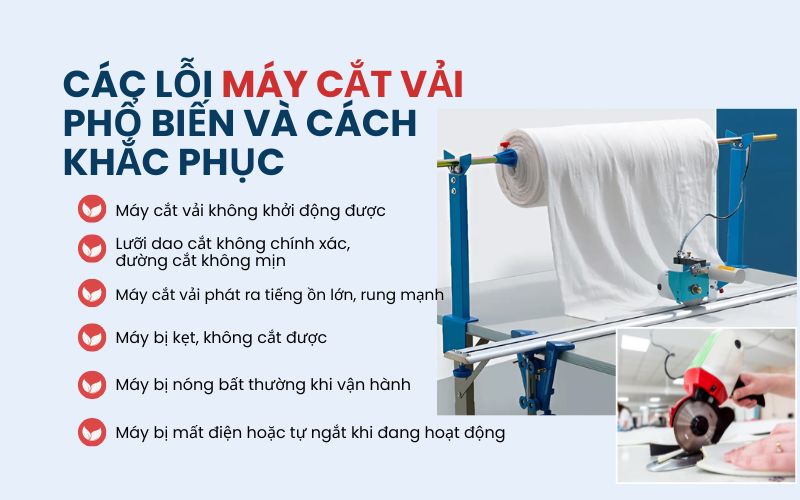 Các lỗi máy cắt vải phổ biến và cách khắc phục