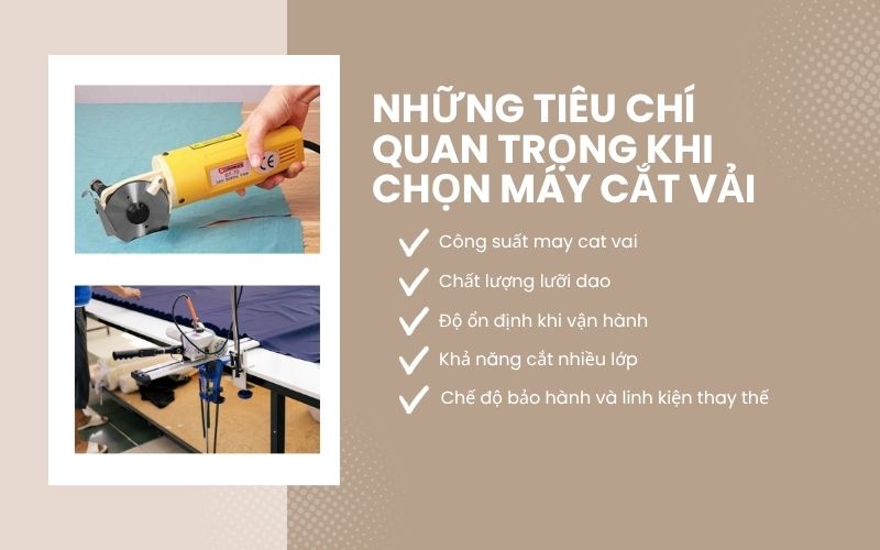 Những tiêu chí quan trọng khi chọn máy cắt vải