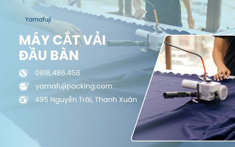 máy cắt vải đầu bàn yamafuji 
