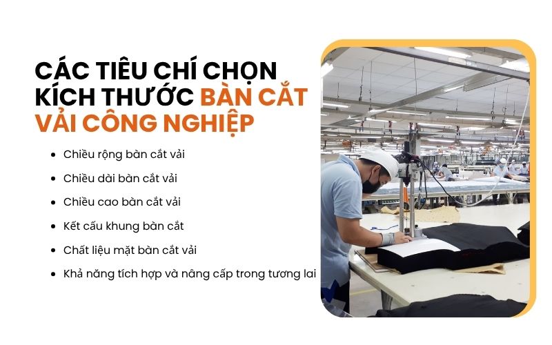 Các tiêu chí chọn kích thước bàn cắt vải công nghiệp