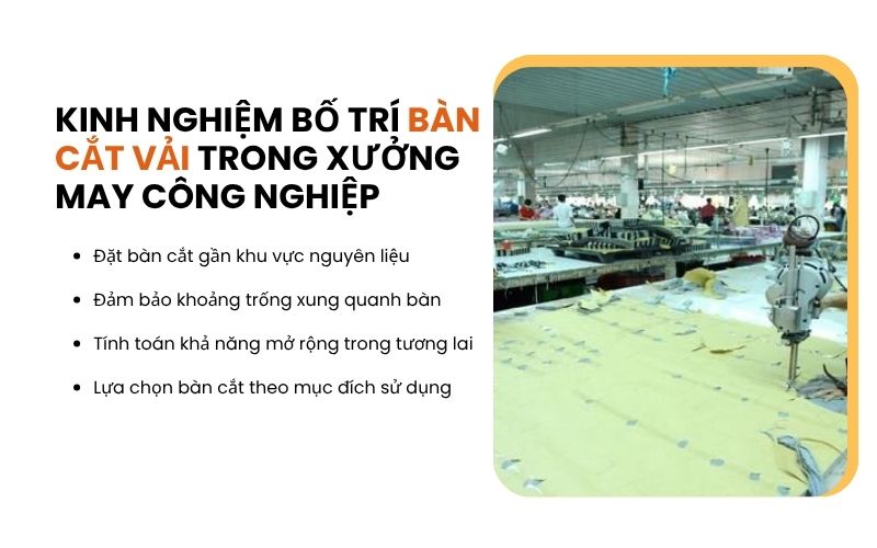 Kinh nghiệm bố trí bàn cắt vải trong xưởng may công nghiệp