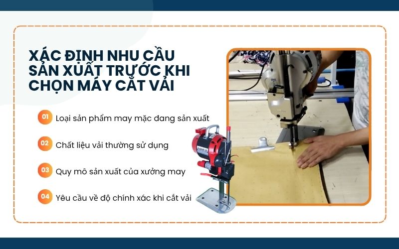 Xác định nhu cầu sản xuất trước khi chọn máy cắt vải