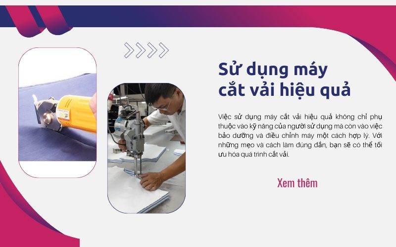 sử dụng máy cắt vải hiệu quả