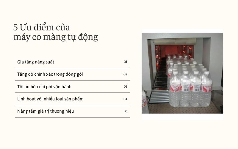 5 Ưu điểm của máy co màng tự động - Không phải ai cũng biết