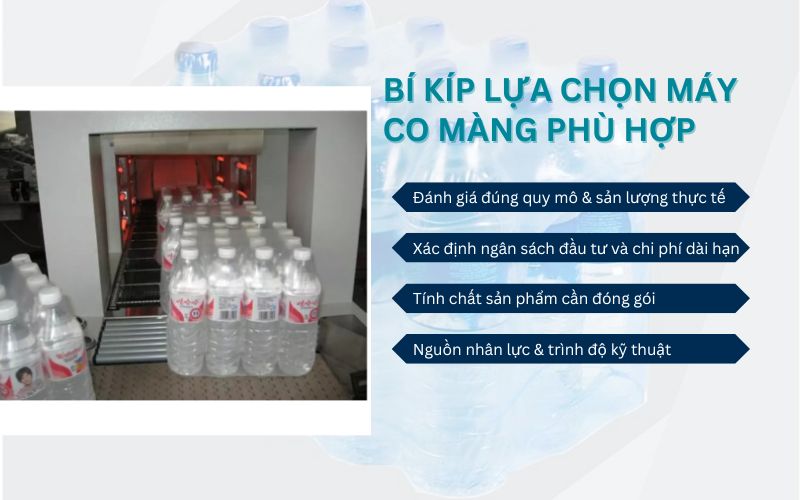 Bí kíp lựa chọn máy co màng phù hợp 