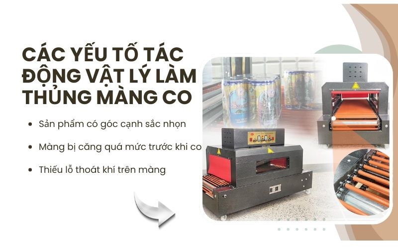Các yếu tố tác động vật lý làm thủng màng co
