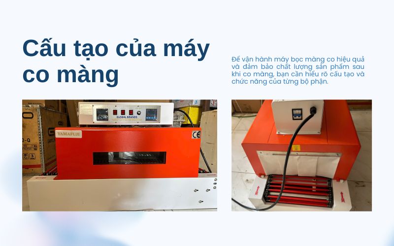 Cấu tạo của máy co màng